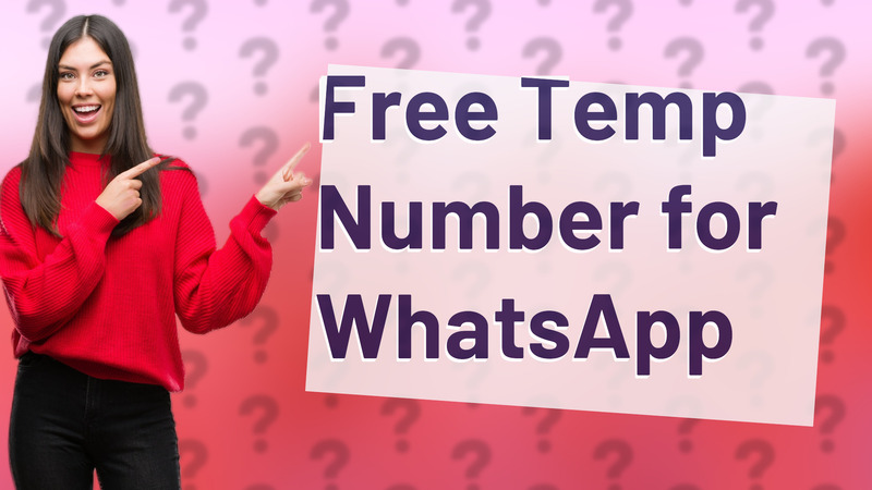Free Temp Number for WhatsApp