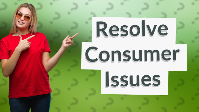 Resolve Consumer Issues