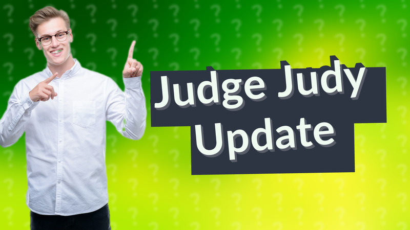 Judge Judy Update