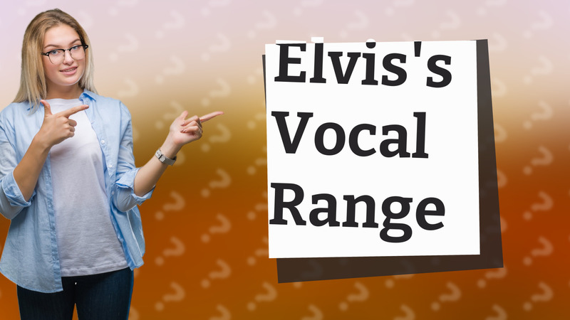 Elvis's Vocal Range