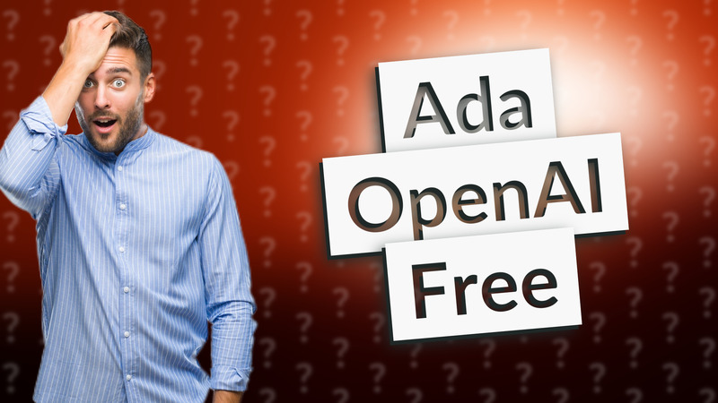 Ada OpenAI Free
