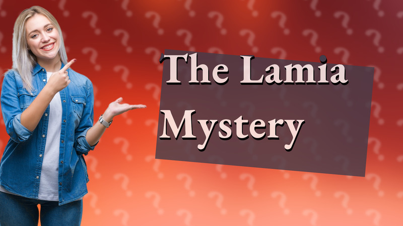 The Lamia Mystery
