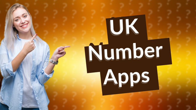 UK Number Apps