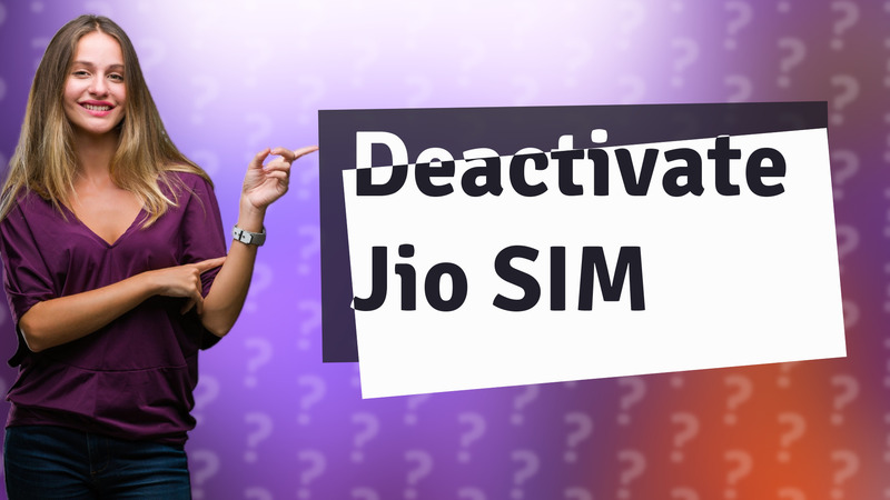 Deactivate Jio SIM