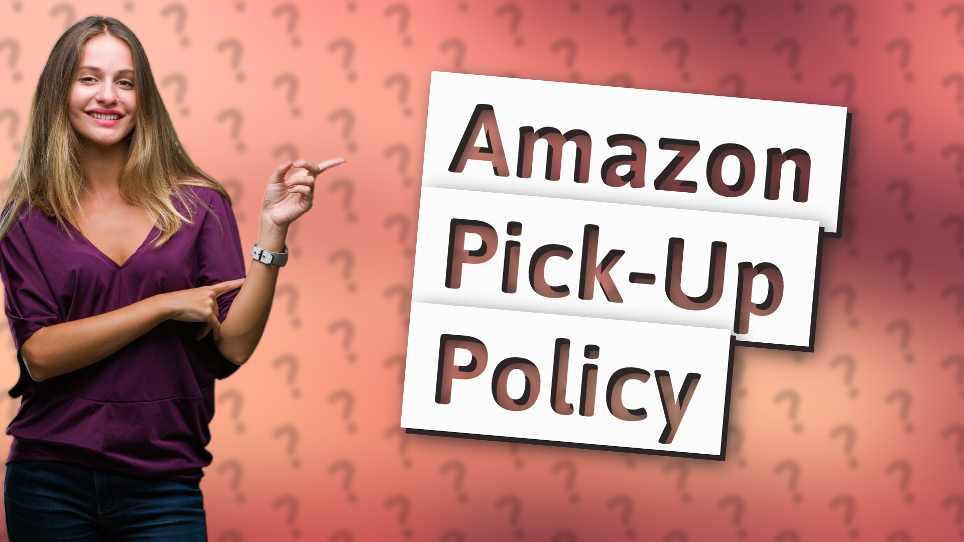 Amazon Pick-Up Policy
