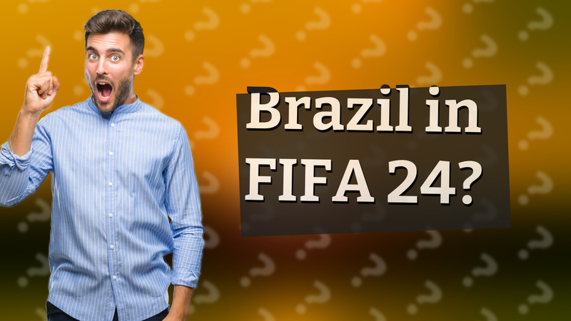 Brazil in FIFA 24?