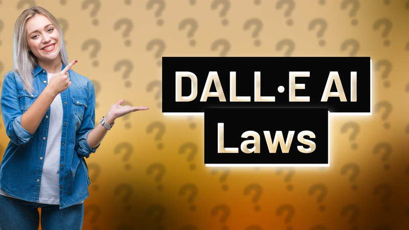 DALL·E AI Laws