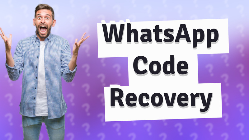 WhatsApp Code Recovery