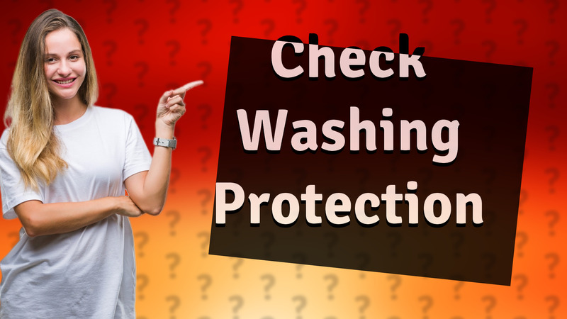 Check Washing Protection