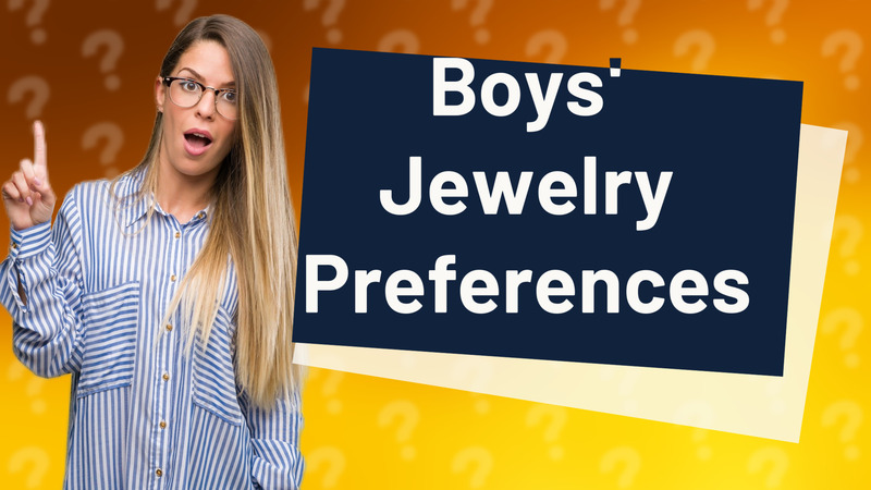Boys' Jewelry Preferences