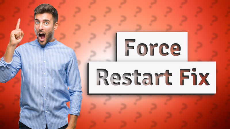 Force Restart Fix