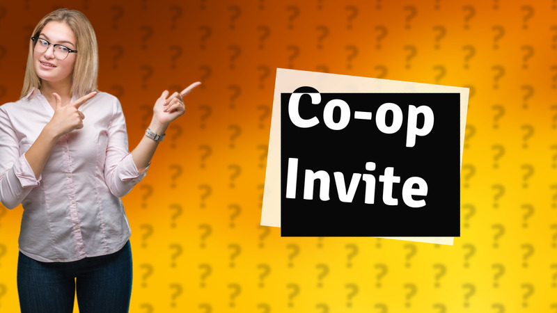 Co-op Invite