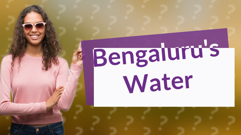 Bengaluru's Water