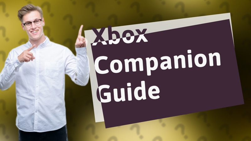 Xbox Companion Guide