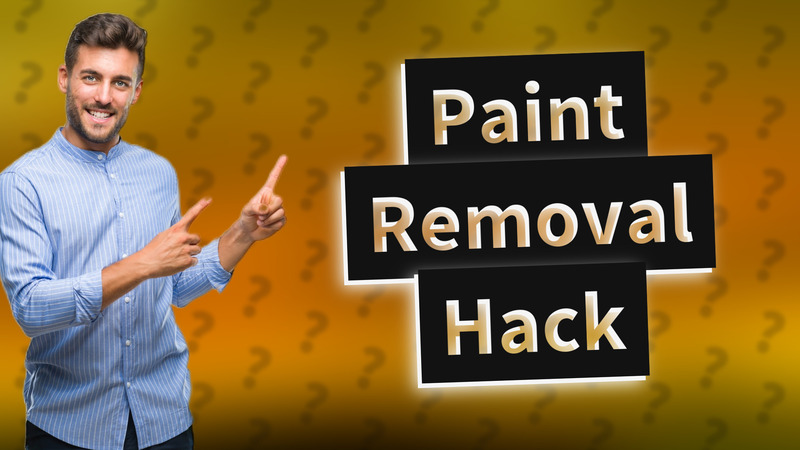 Paint Removal Hack
