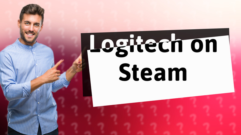Logitech on Steam