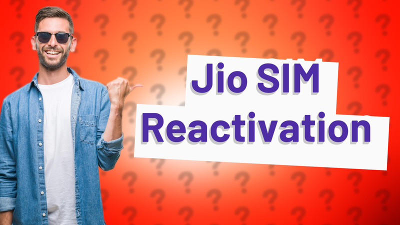 Jio SIM Reactivation