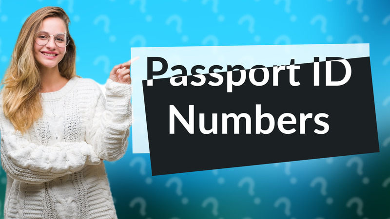 Passport ID Numbers