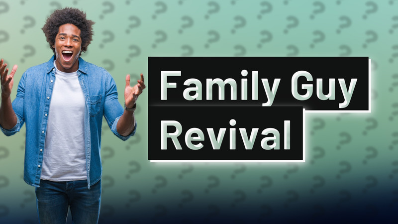 Family Guy Revival