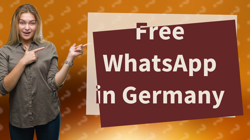 Free WhatsApp in Germany