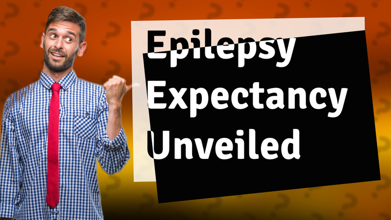Epilepsy Expectancy Unveiled