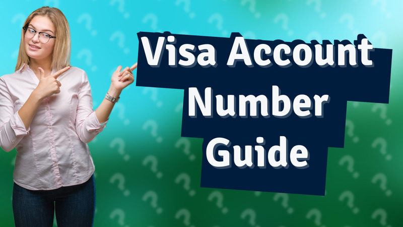 Visa Account Number Guide