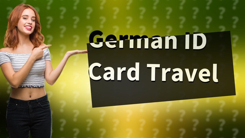 German ID Card Travel