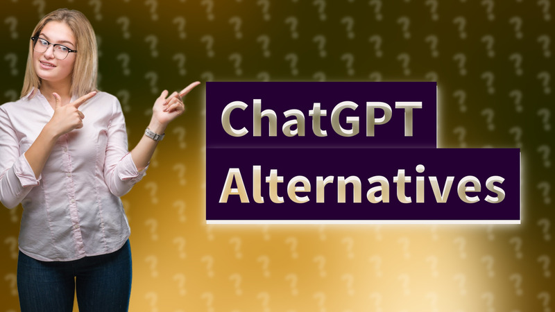 ChatGPT Alternatives