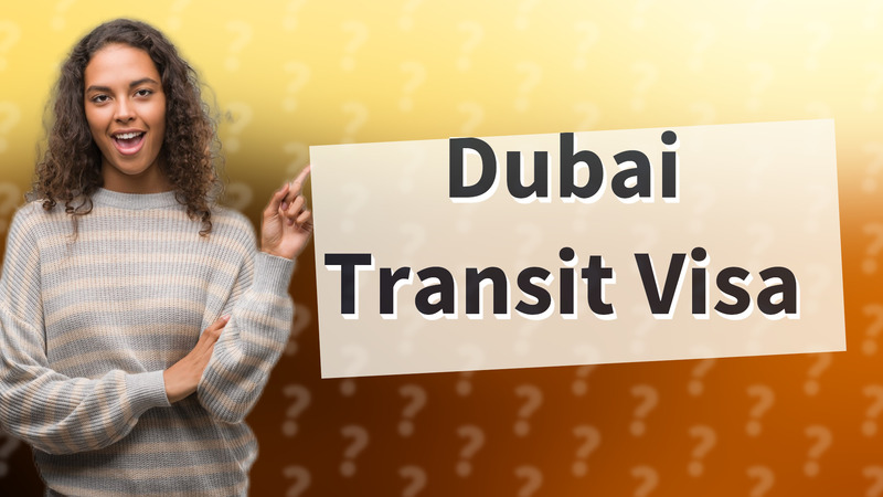 Dubai Transit Visa
