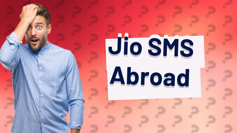 Jio SMS Abroad