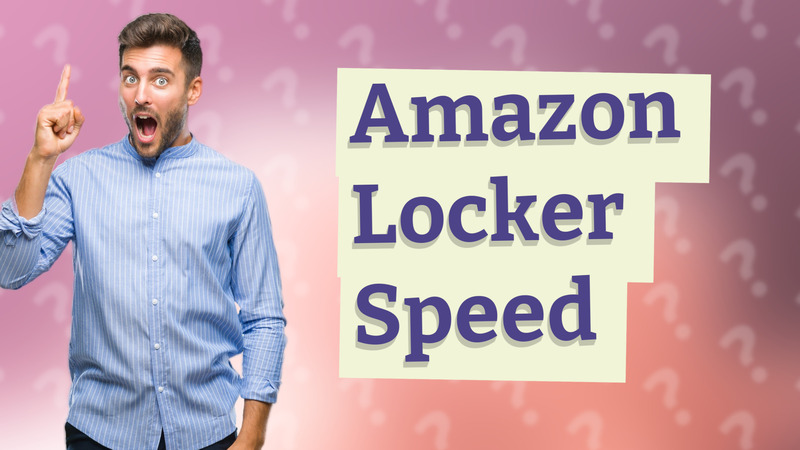 Amazon Locker Speed