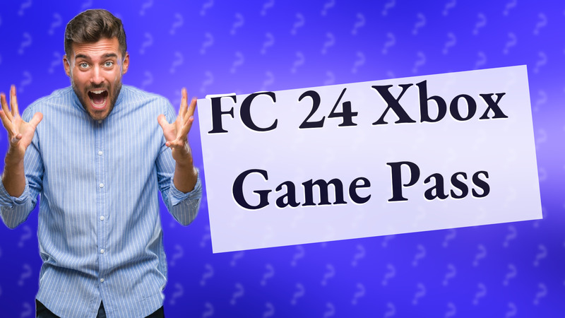 FC 24 Xbox Game Pass