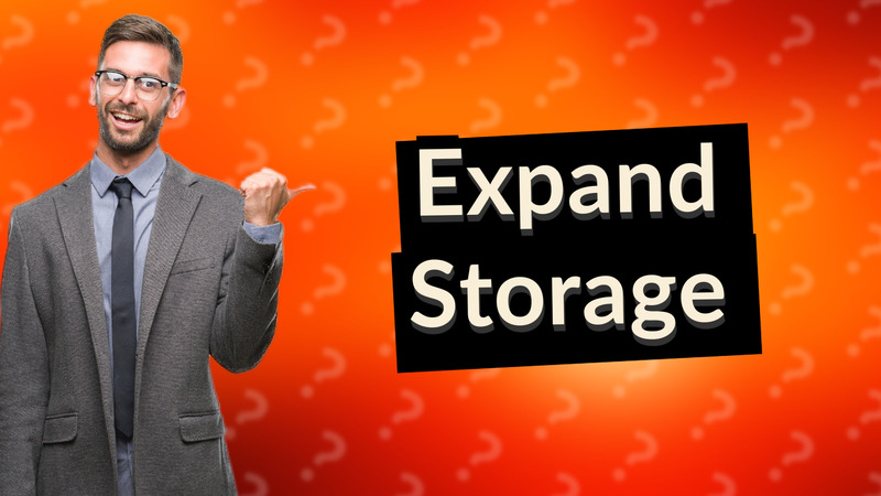 Expand Storage
