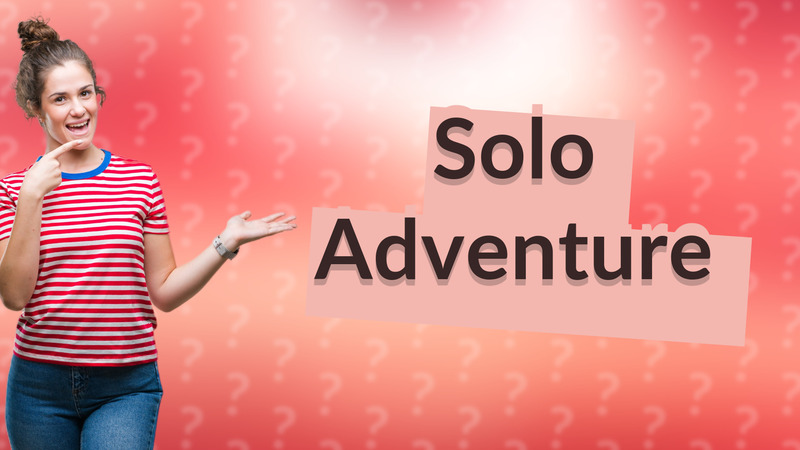 Solo Adventure