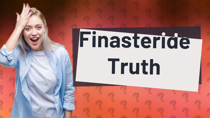 Finasteride Truth