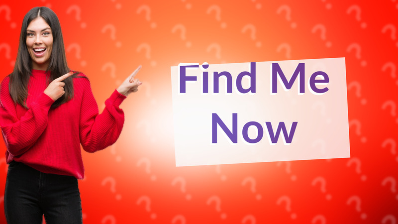 Find Me Now