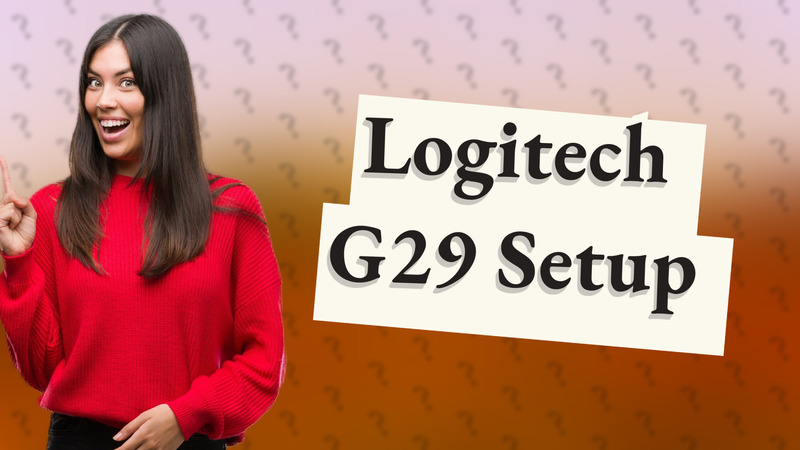 Logitech G29 Setup