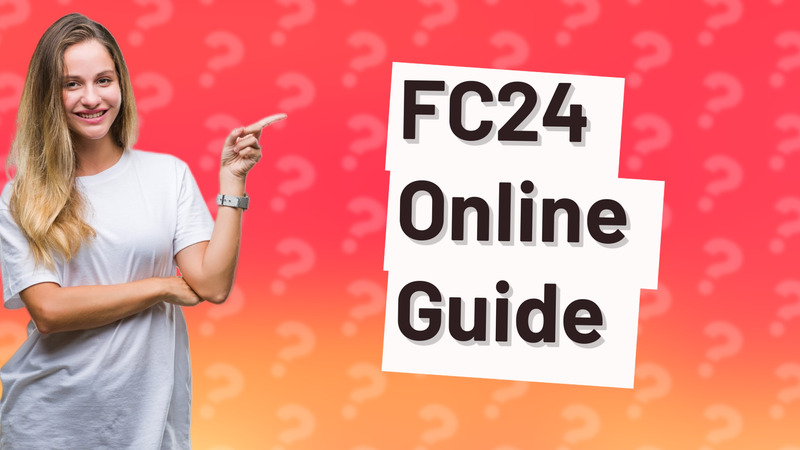 FC24 Online Guide