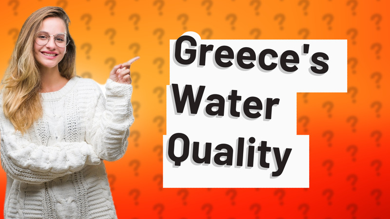 Greece's Water Quality