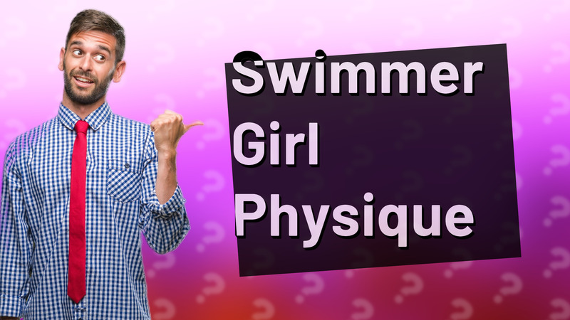 Swimmer Girl Physique