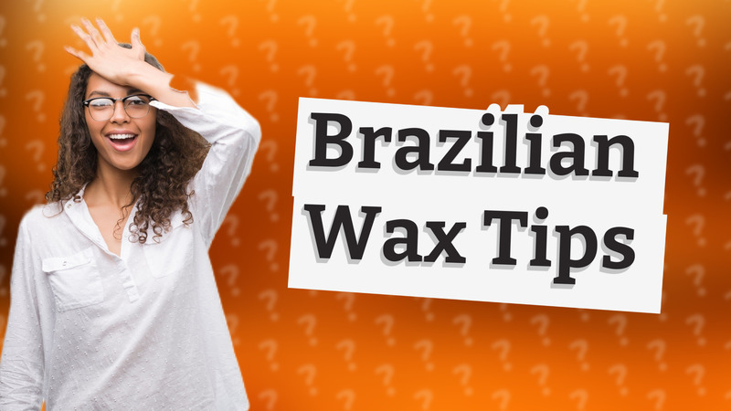 Brazilian Wax Tips