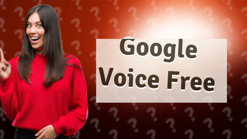 Google Voice Free