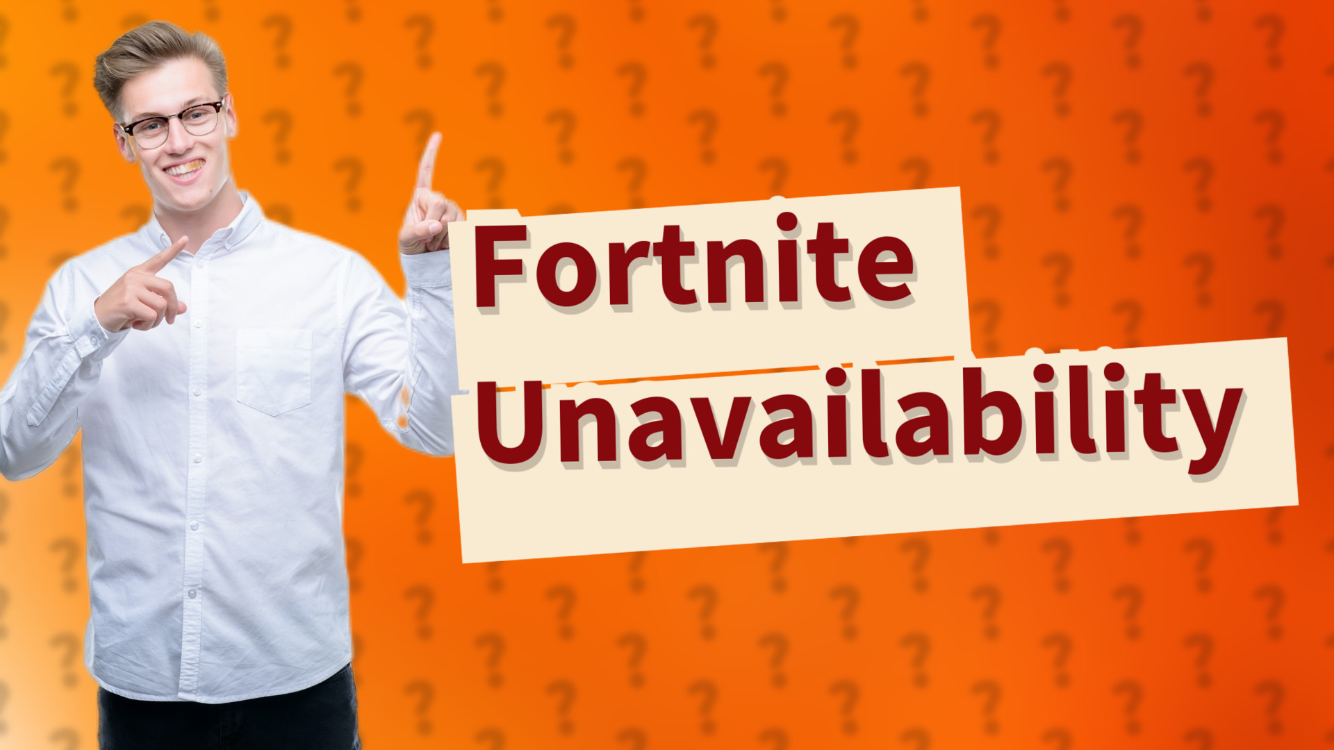 Fortnite Unavailability