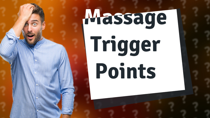 Massage Trigger Points