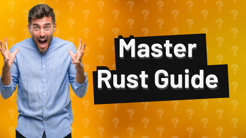 Master Rust Guide