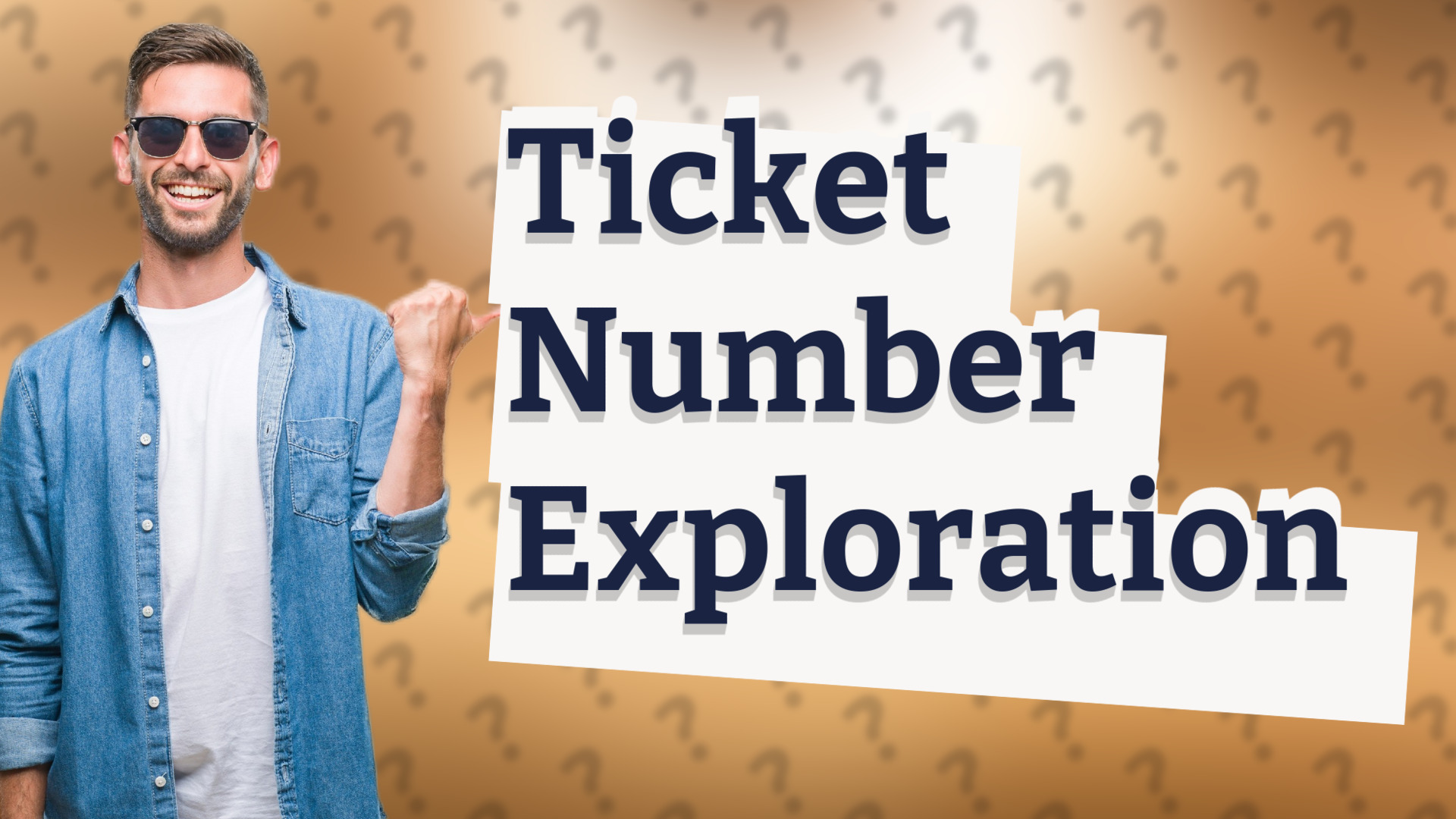Ticket Number Exploration