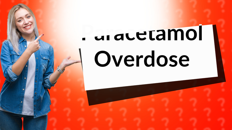 Paracetamol Overdose