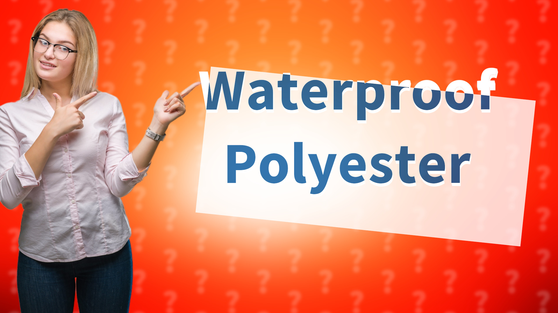 Waterproof Polyester
