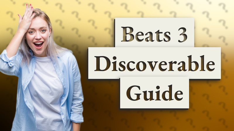 Beats 3 Discoverable Guide