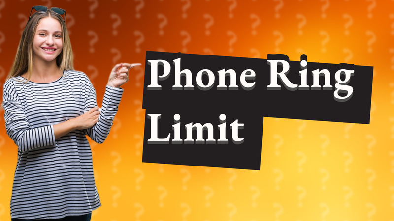 Phone Ring Limit